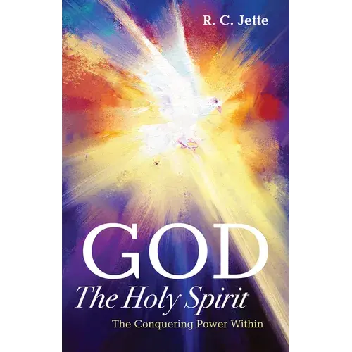 God: The Holy Spirit: The Conquering Power Within - Paperback 1