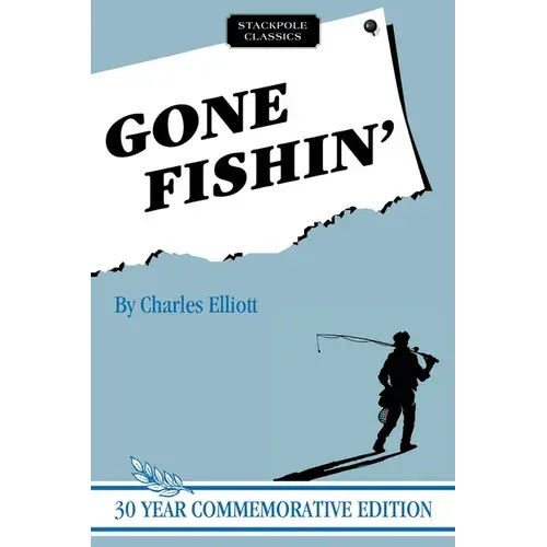 Gone Fishin' - Paperback 1