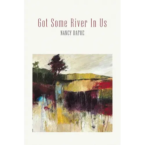 Got Some River In Us - Paperback 1
