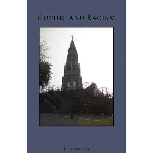 Gothic And Racism - Paperback 1