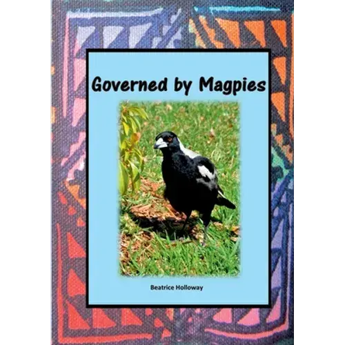 Governed By Magpies - Paperback 1