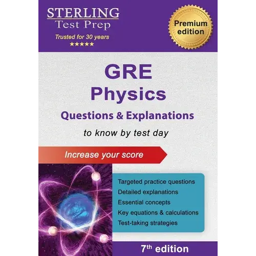 Gre Physics: Questions & Explanations - Paperback 1