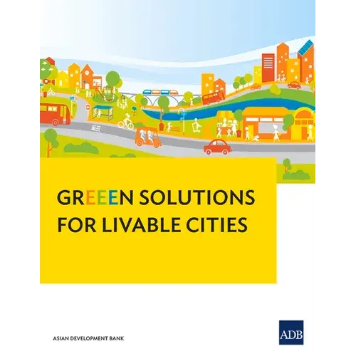 Greeen Solutions For Livable Cities - Paperback 1