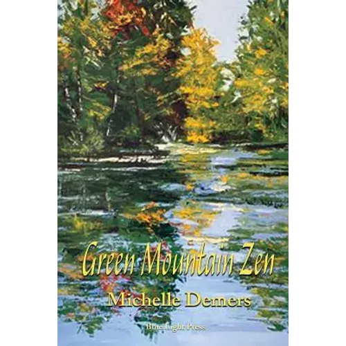 Green Mountain Zen - Paperback 1