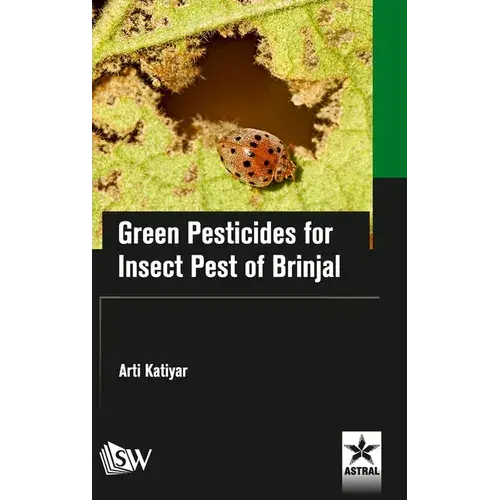 Green Pesticides For Insect Pest Of Brinjal - Hardcover 1