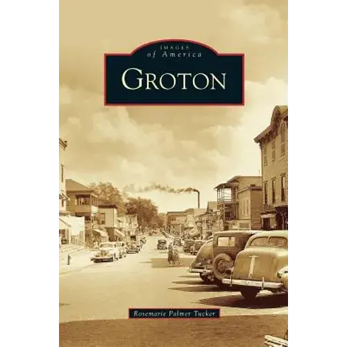 Groton - Hardcover 1