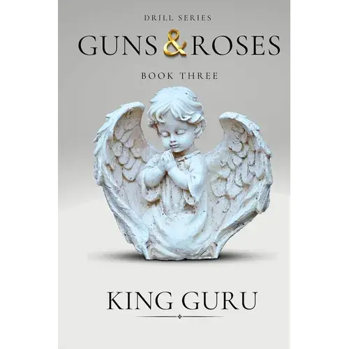 Guns & Roses: Book Three - Paperback 1