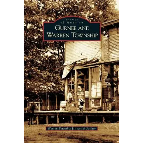 Gurnee And Warren Township - Hardcover 1