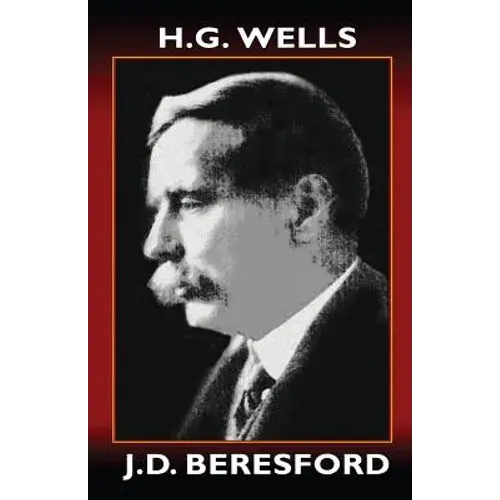 H.G. Wells: A Critical Study - Paperback 1