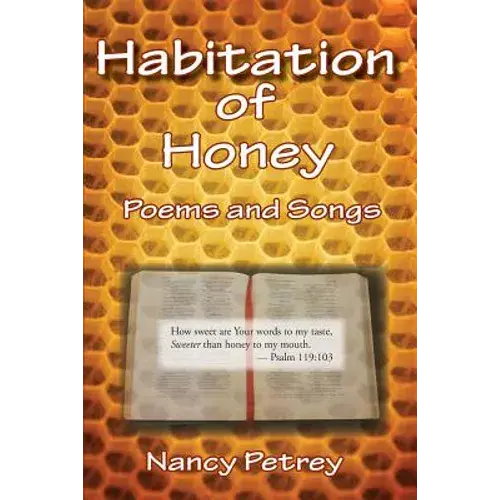 Habitation Of Honey - Paperback 1