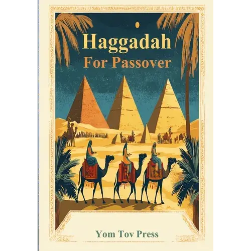 Haggadah For Passover: Passover Haggadah, Tradition, A Simple Passover Seder, Family-Friendly - Paperback 1