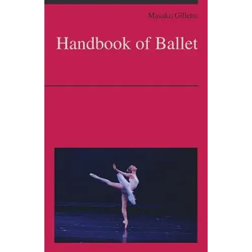Handbook Of Ballet - Paperback 1