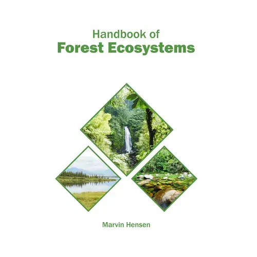 Handbook Of Forest Ecosystems - Hardcover 1