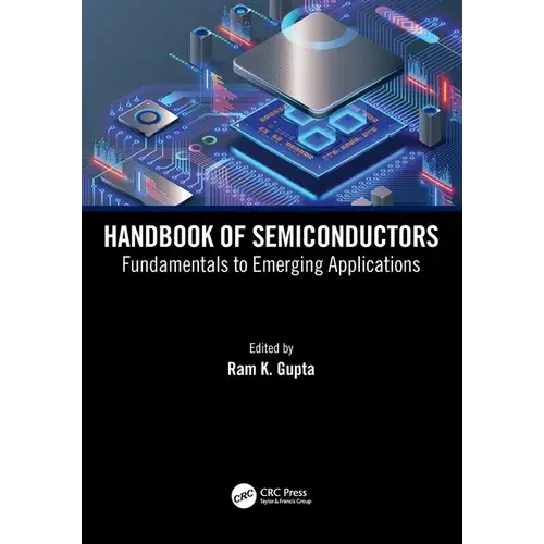 Handbook Of Semiconductors: Fundamentals To Emerging Applications - Paperback 1