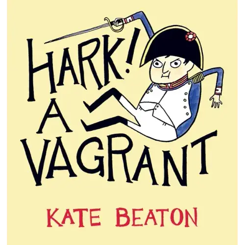 Hark! A Vagrant - Hardcover 1