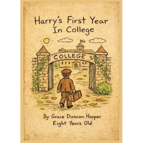 Harry's First Year In College - Paperback 1