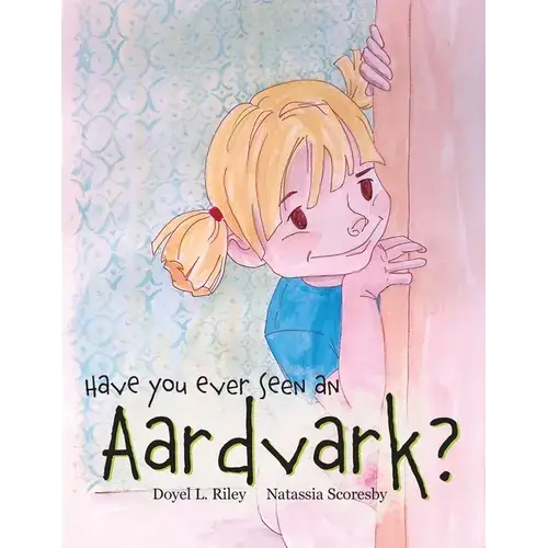 Have You Ever Seen An Aardvark? - Paperback 1