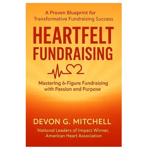 Heartfelt Fundraising - Paperback 1