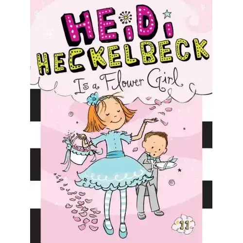 Heidi Heckelbeck Is A Flower Girl - Paperback 1
