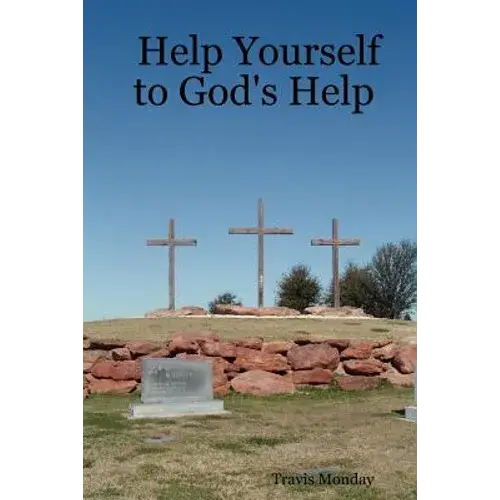 Help Yourself To God's Help - Paperback 1