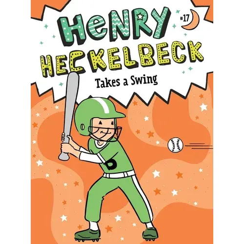 Henry Heckelbeck Takes A Swing - Paperback 1