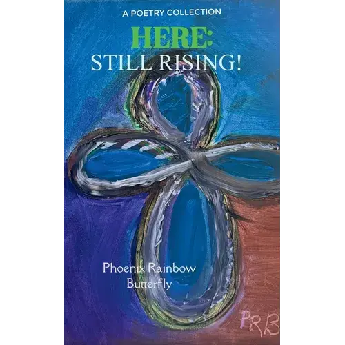Here: Still Rising - Paperback 1