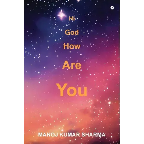 Hi God How Are You - Paperback 1