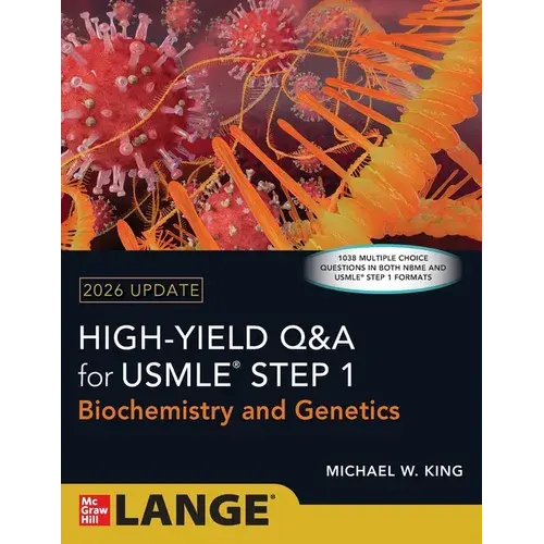 High Yield Q&A For Usmle Step 1: Biochemistry And Genetics 2026 Update - Paperback 1