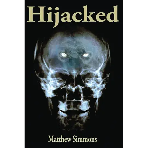 Hijacked: The World Is Hijacked, And Many In The Body Of Christ Are Hijacked! - Paperback 1