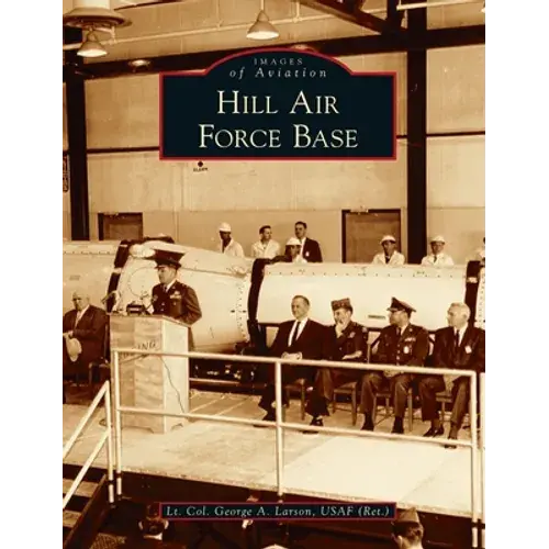 Hill Air Force Base - Hardcover 1