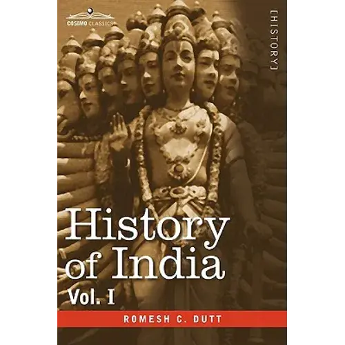 History Of India, In Nine Volumes: Vol. I - From The Earliest Times To The Sixth Century B.C. - Paperback 1