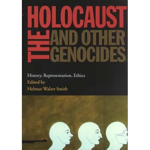 Holocaust And Other Genocides: History, Representation, Ethics - Hardcover 1