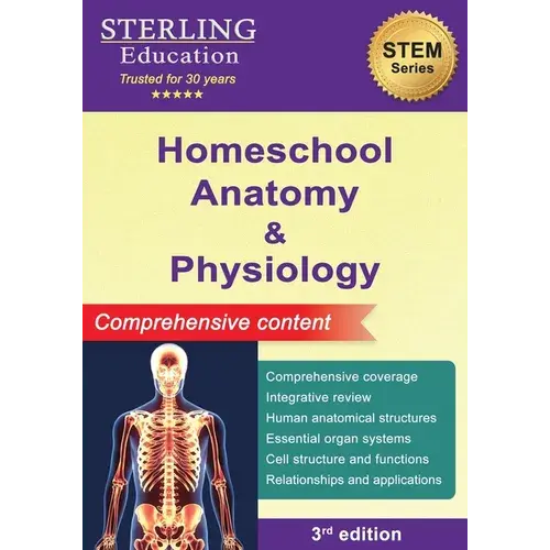 Homeschool Anatomy And Physiology: Comprehensive Content - Paperback 1