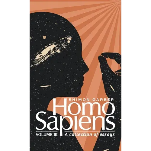Homo Sapiens Vol Iii - Hardcover 1