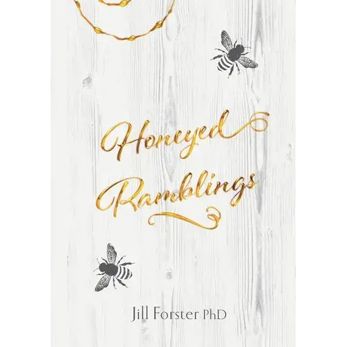 Honeyed Ramblings - Paperback 1