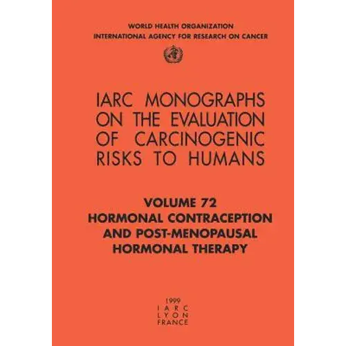 Hormonal Contraception And Post-Menopausal Hormonal Therapy - Paperback 1