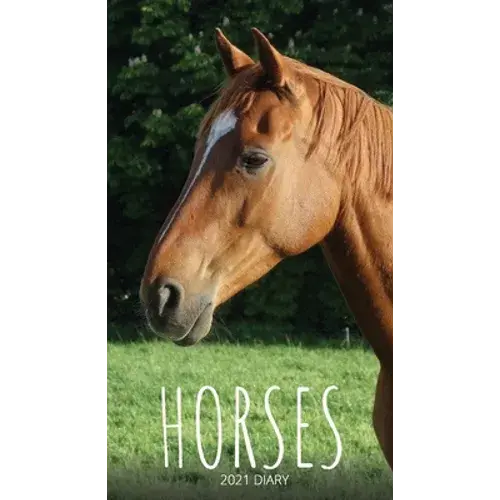 Horses 2021 Diary: Slim Pocket Calendar, Monthly Planner, Date Book, Organizer, Notepad - Paperback 1