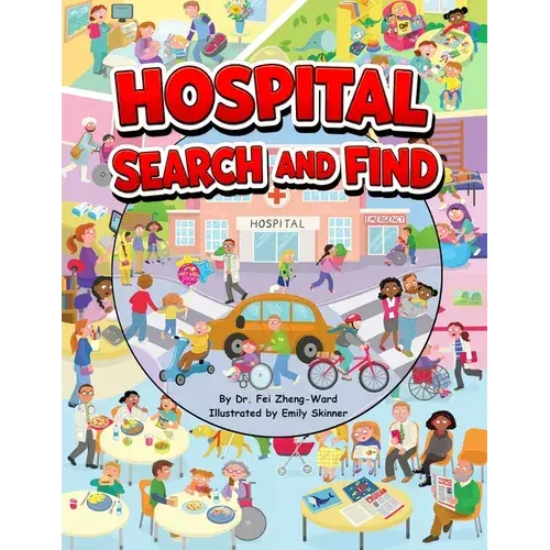 Hospital Search And Find: A Fun, Educational Hospital Book For Smart And Curious Kids Ages 3-8 - Paperback 1