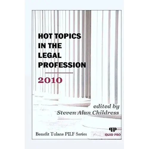 Hot Topics In The Legal Profession 2010 - Paperback 1