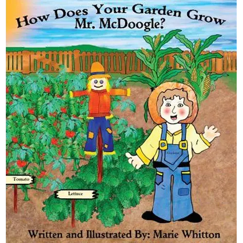 How Does Your Garden Grow Mr. Mcdoogle? - Hardcover 1