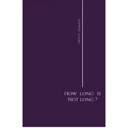 How Long Is Not Long? - Paperback 1