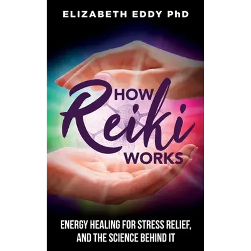 How Reiki Works - Paperback 1