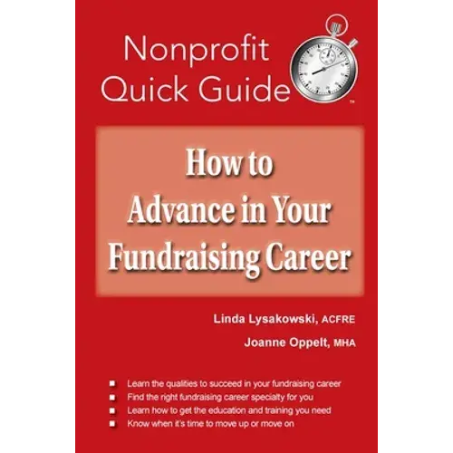 How To Advance In Your Fundraising Career - Paperback 1
