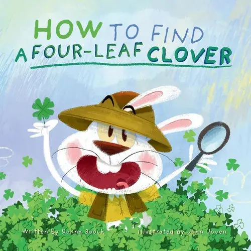 How To Find A Four-Leaf Clover - Paperback 1
