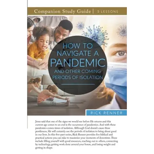 How To Navigate A Pandemic And Other Coming Periods Of Isolation Study Guide - Paperback 1
