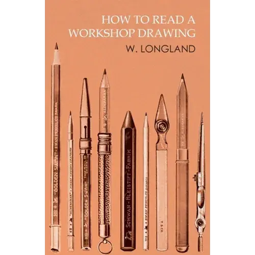 How To Read A Workshop Drawing - Paperback 1