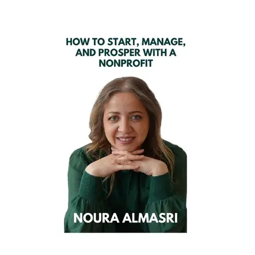 How To Start, Manage And Prosper A Nonprofit - Paperback 1