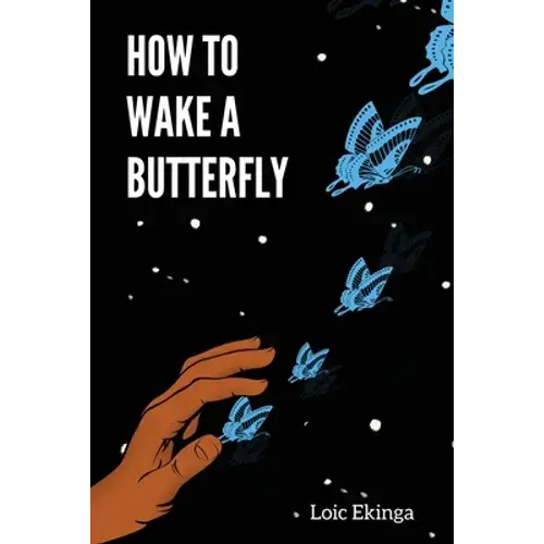 How To Wake A Butterfly - Paperback 1