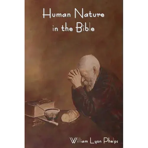 Human Nature In The Bible - Paperback 1