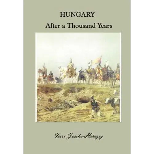 Hungary After A Thousand Years - Hardcover 1